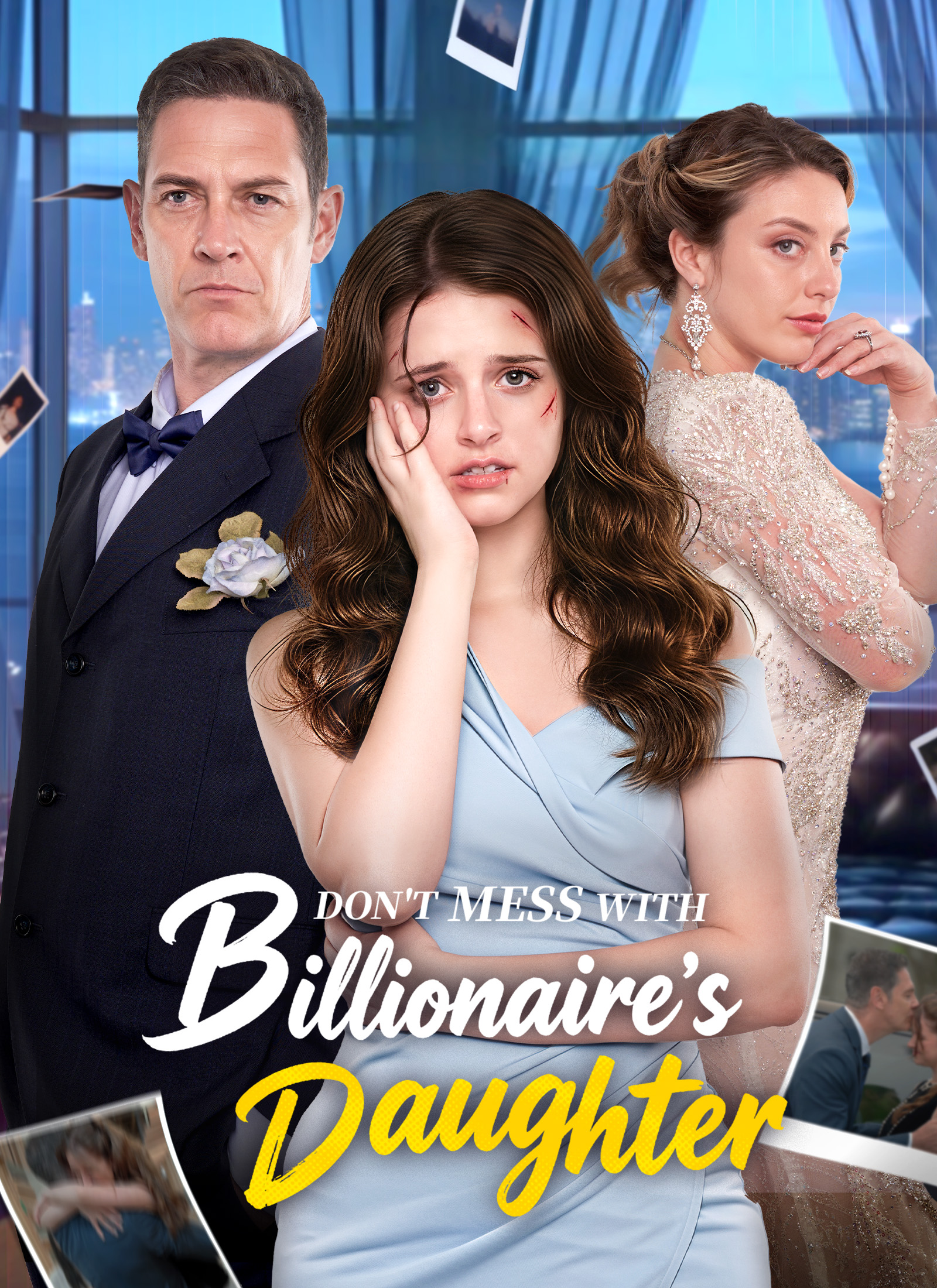 Don't Mess with Billionaire's Daughter
