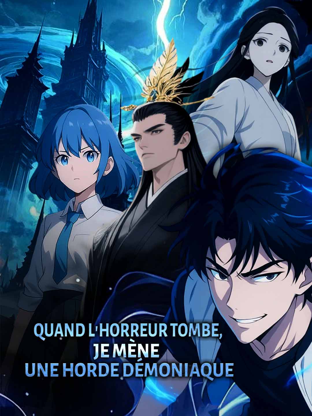 Quand l'Horreur Frappe, Je Me Relève avec Ma Horde Démoniaque