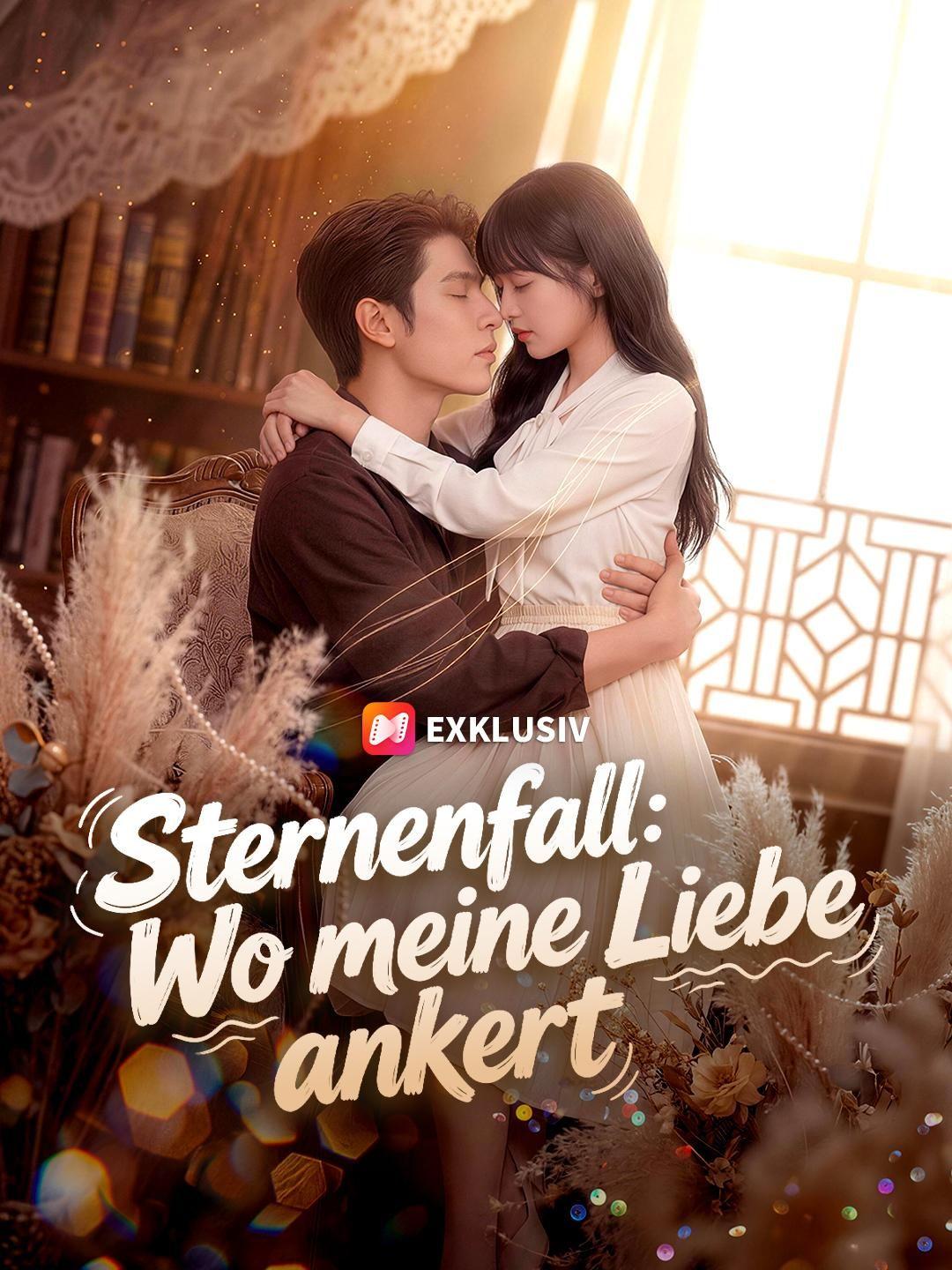 (Synchro) Sternenfall：Wo meine Liebe ankert