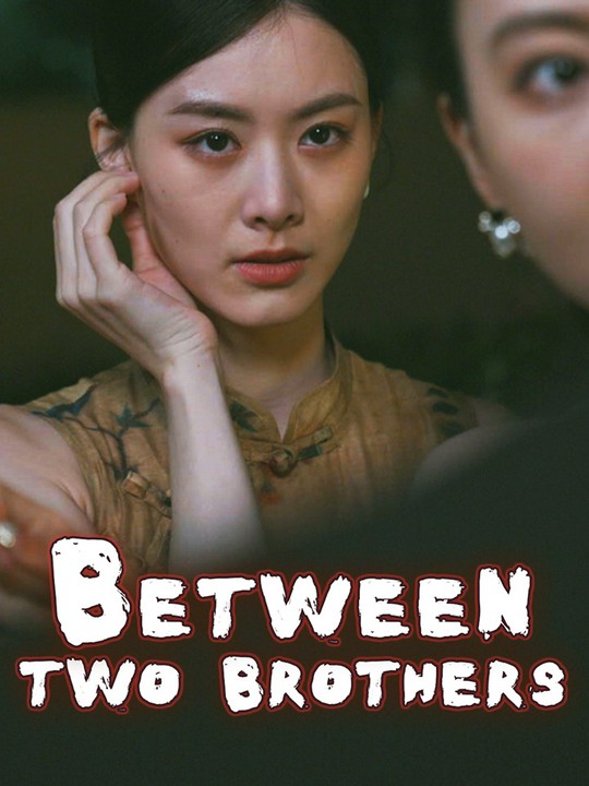 Between Two Brothers