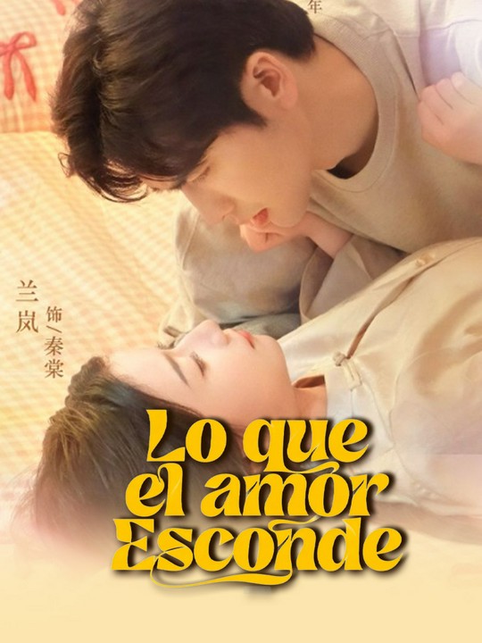 Lo que el Amor Esconde