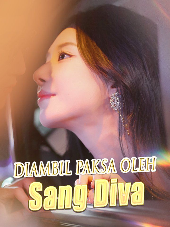 Diambil Paksa oleh Sang Diva