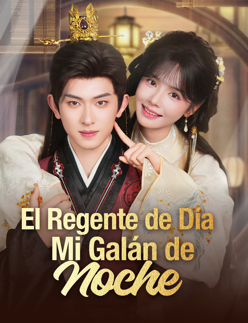 El regente de día, mi galán de noche(Doblado)