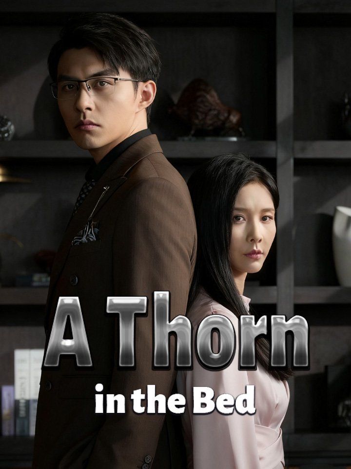 A Thorn in the Bed