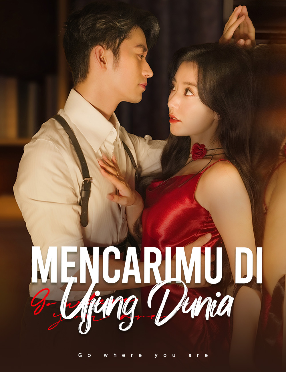 Mencarimu di Ujung Dunia