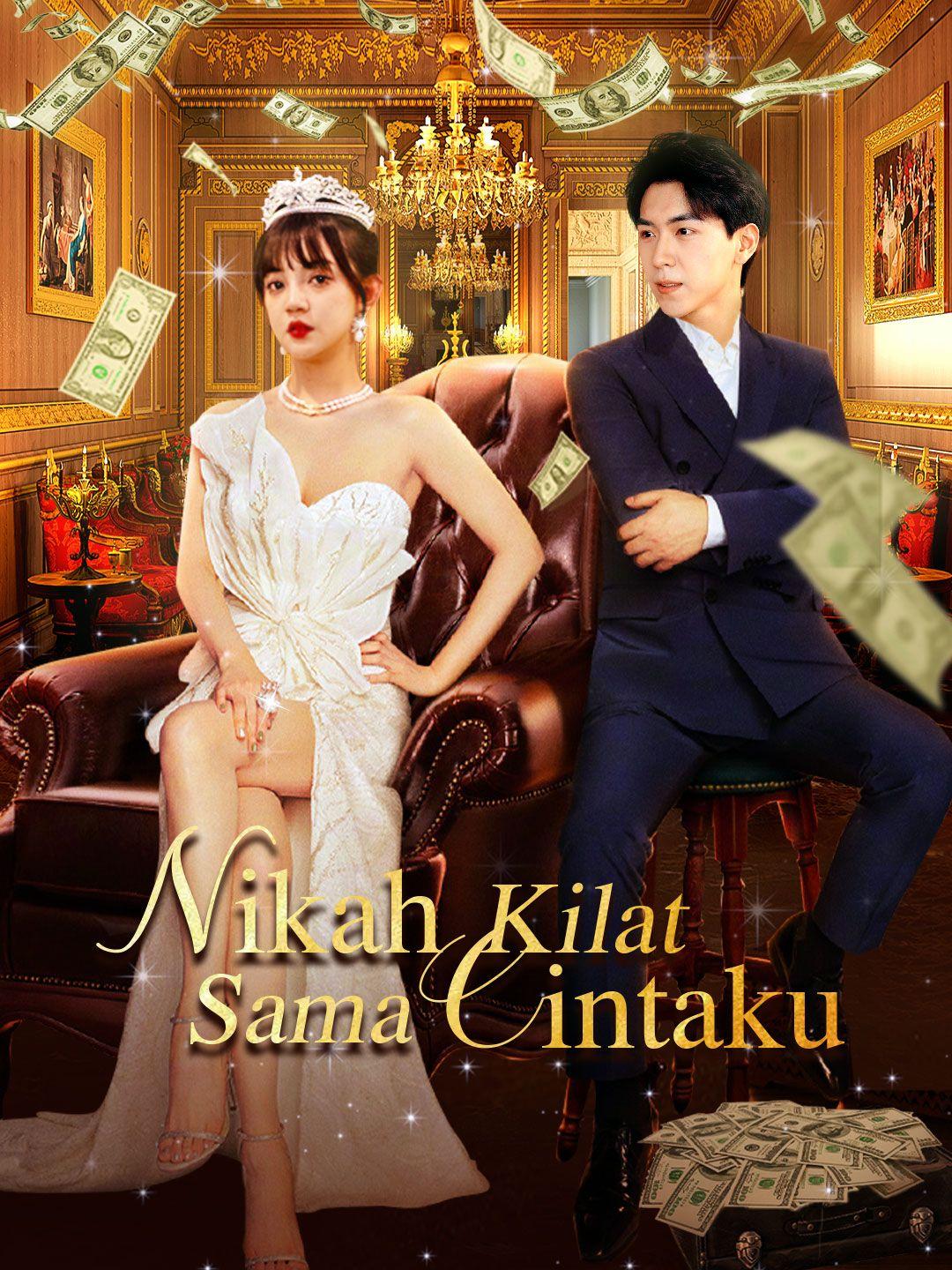 (Sulih suara)Nikah Kilat Sama Cintaku