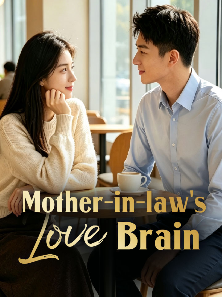 Mother-in-law's Love Brain