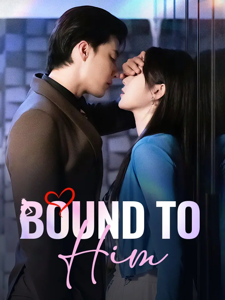 Bound To Him