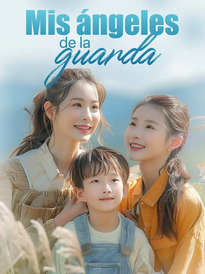 Mis ángeles de la guarda