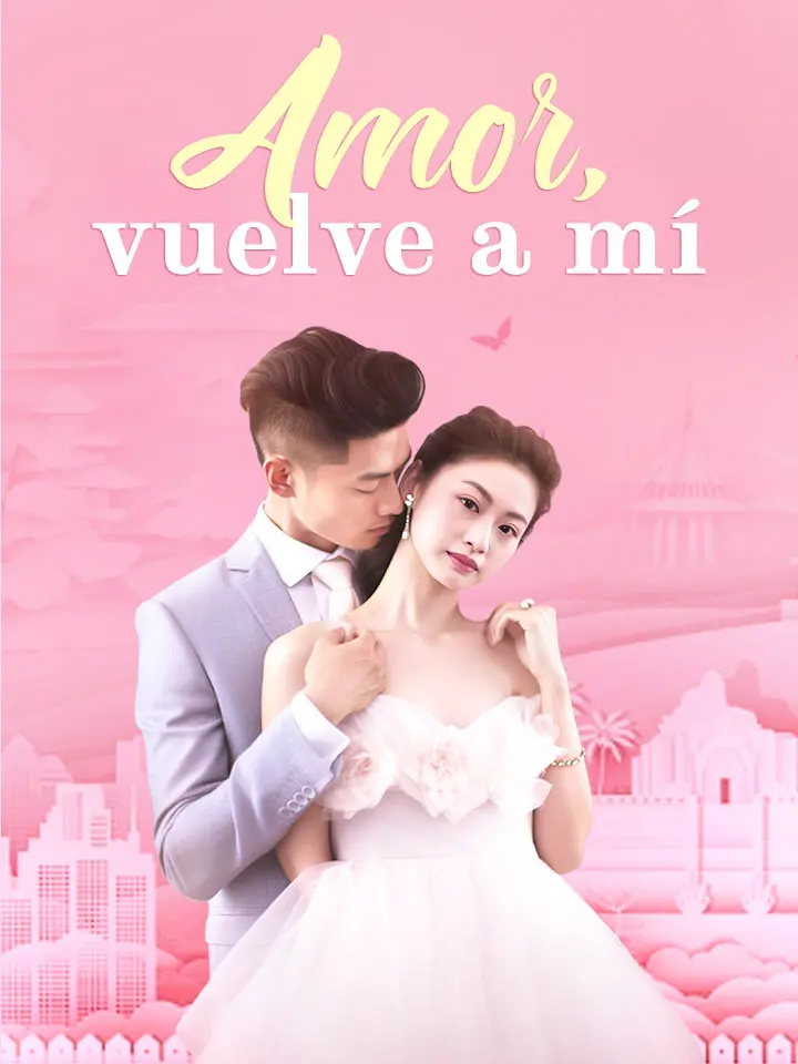 Amor, vuelve a mí