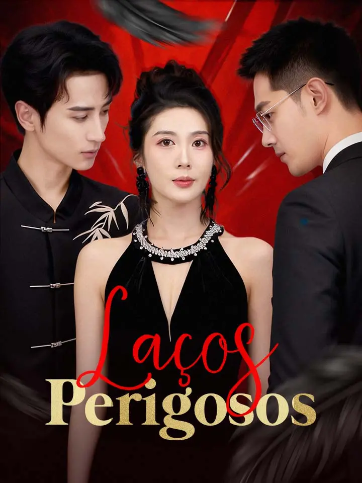 Laços Perigosos