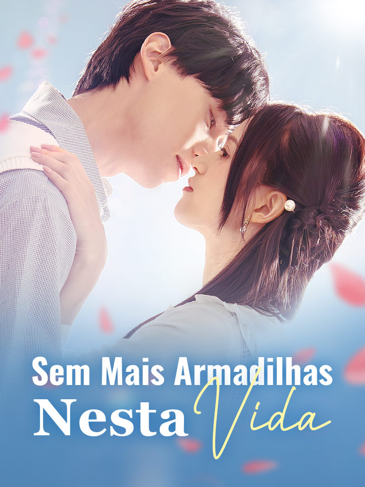 Sem Mais Armadilhas Nesta Vida