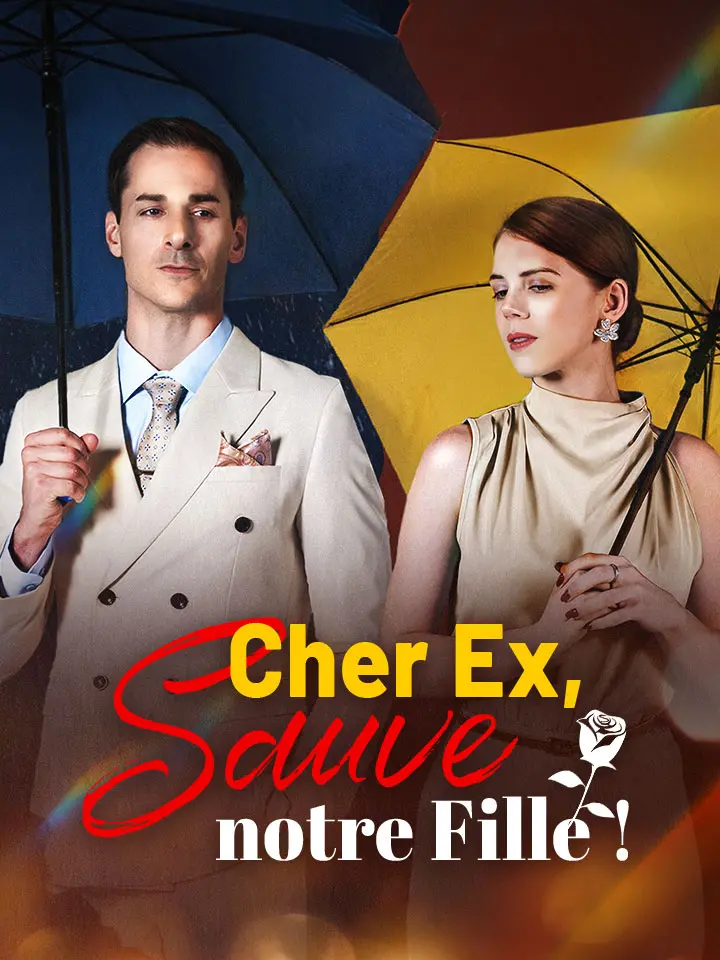 Cher Ex, Sauve notre Fille !