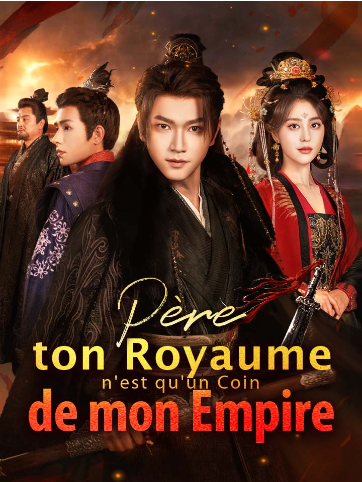 Père, ton Royaume n'est qu'un Coin de mon Empire