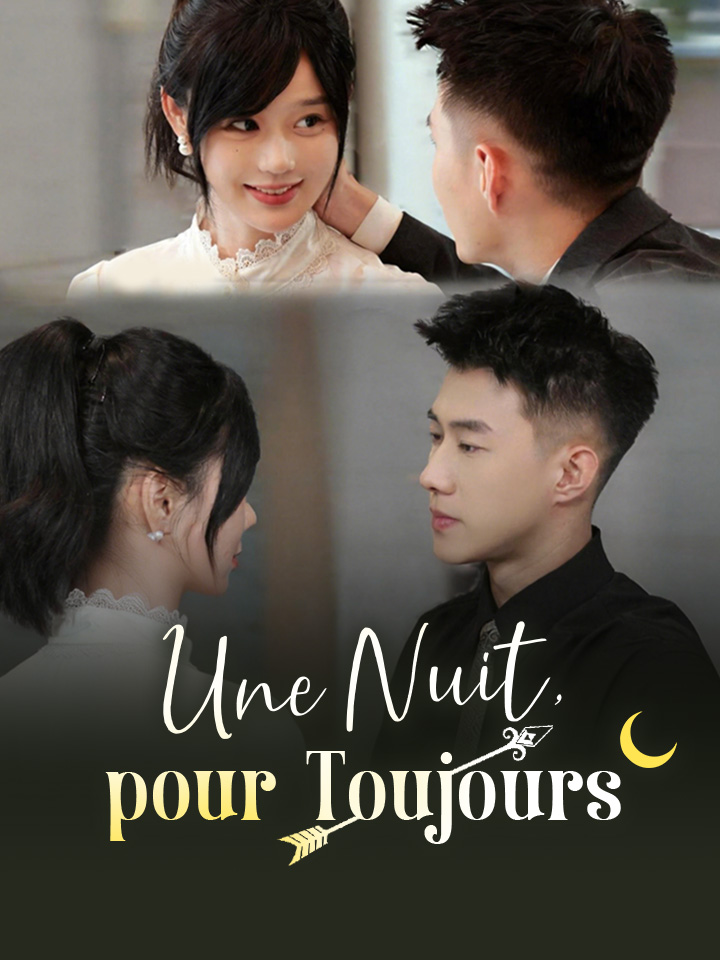 Une Nuit, pour Toujours