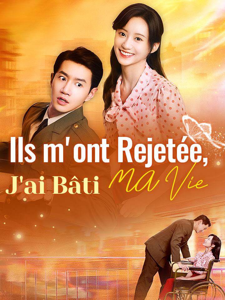 Ils m'ont Rejetée, J'ai Bâti ma Vie