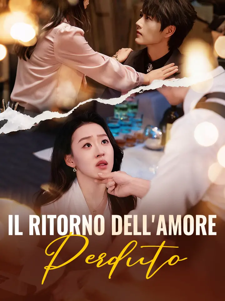 Il Ritorno dell'Amore Perduto