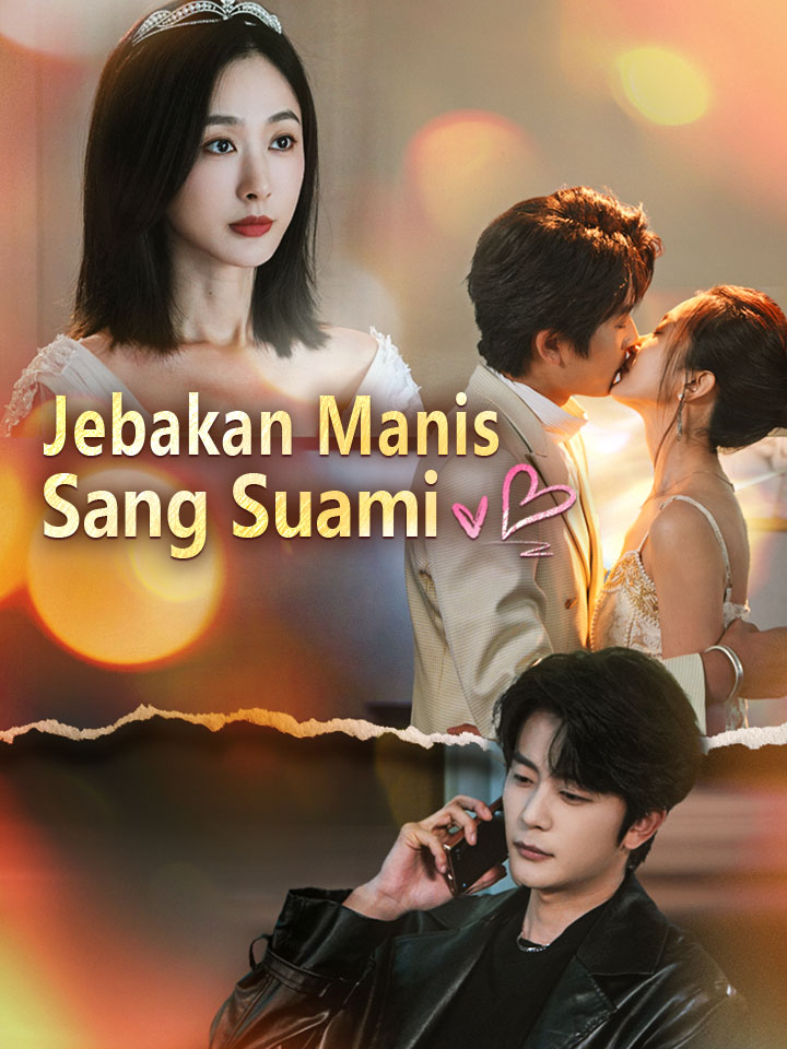 Jebakan Manis Sang Suami