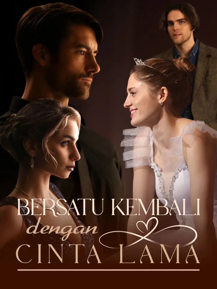 Bersatu Kembali dengan Cinta Lama