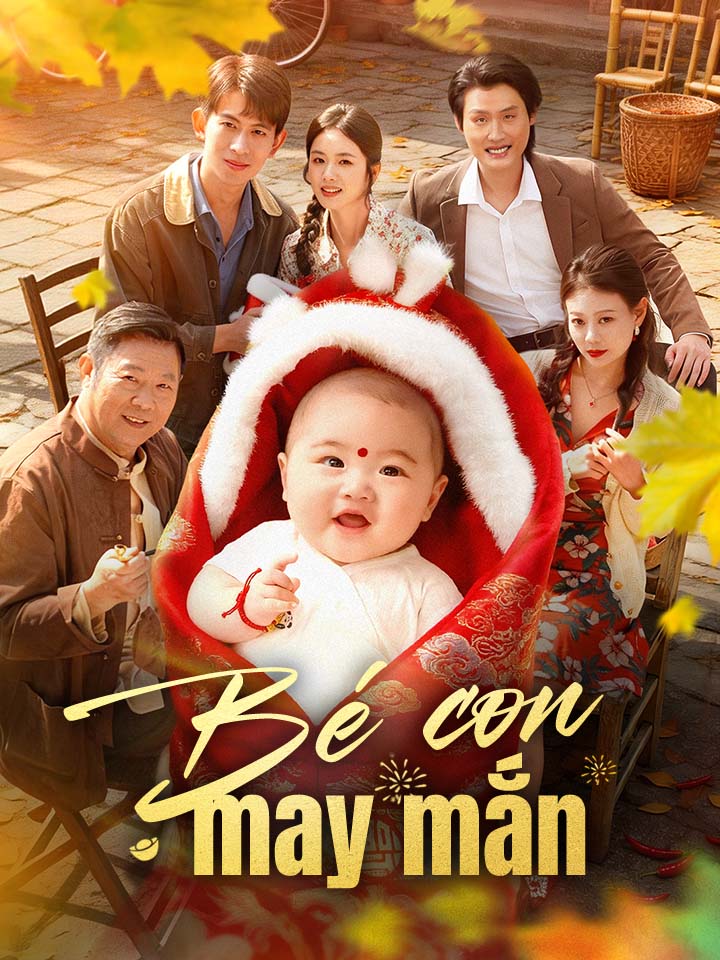 Bé con may mắn
