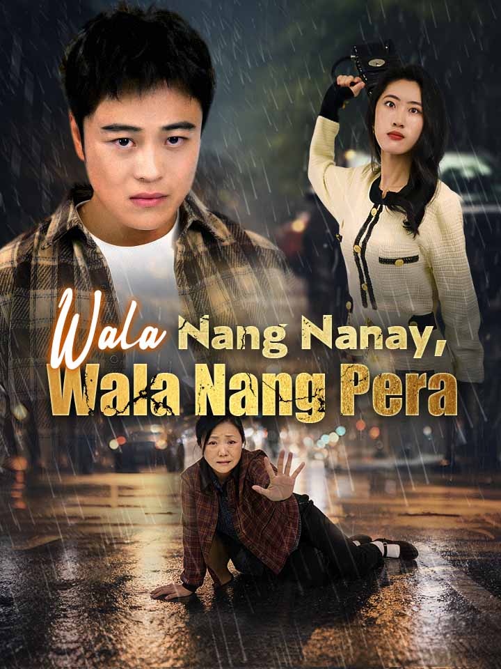 Wala Nang Nanay, Wala Nang Pera