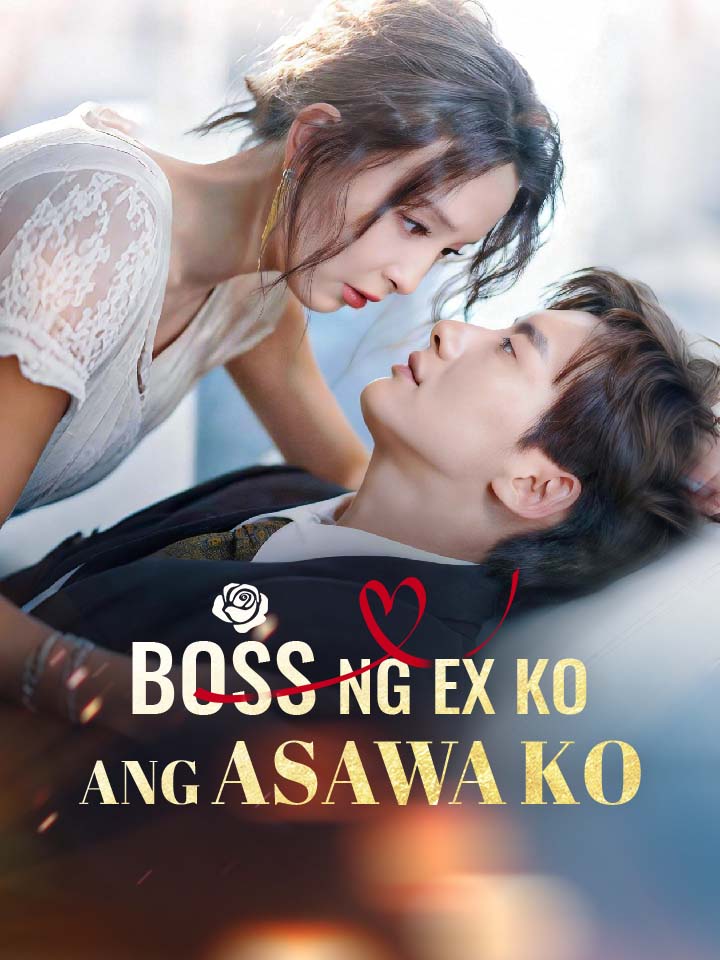 Boss ng Ex Ko ang Asawa Ko