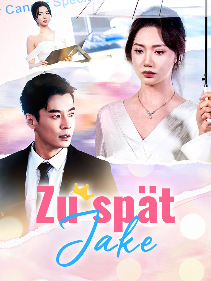 Zu spät, Jake