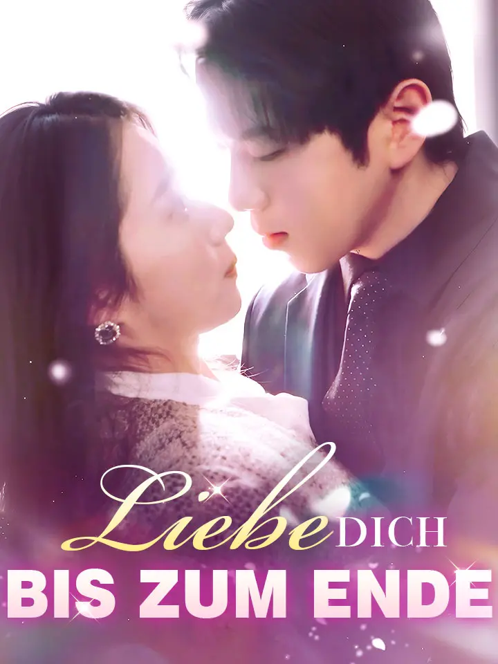 Liebe dich bis zum Ende