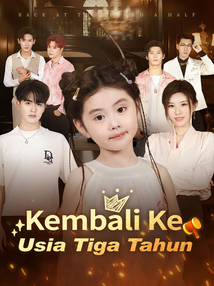 Kembali Ke Usia Tiga Tahun