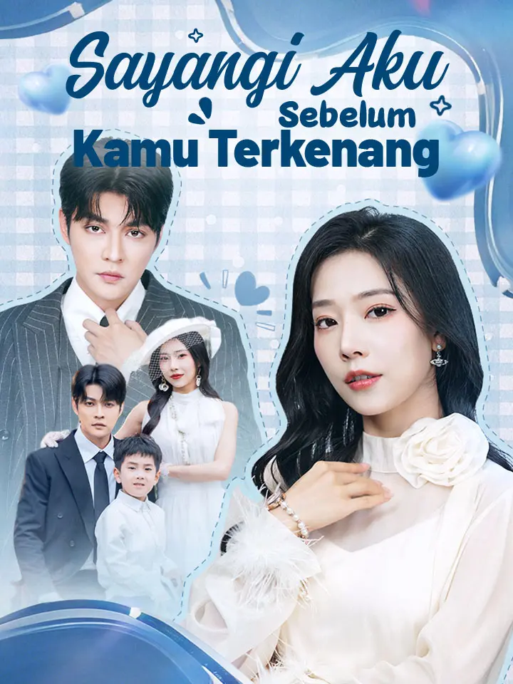 Sayangi Aku Sebelum Kamu Terkenang