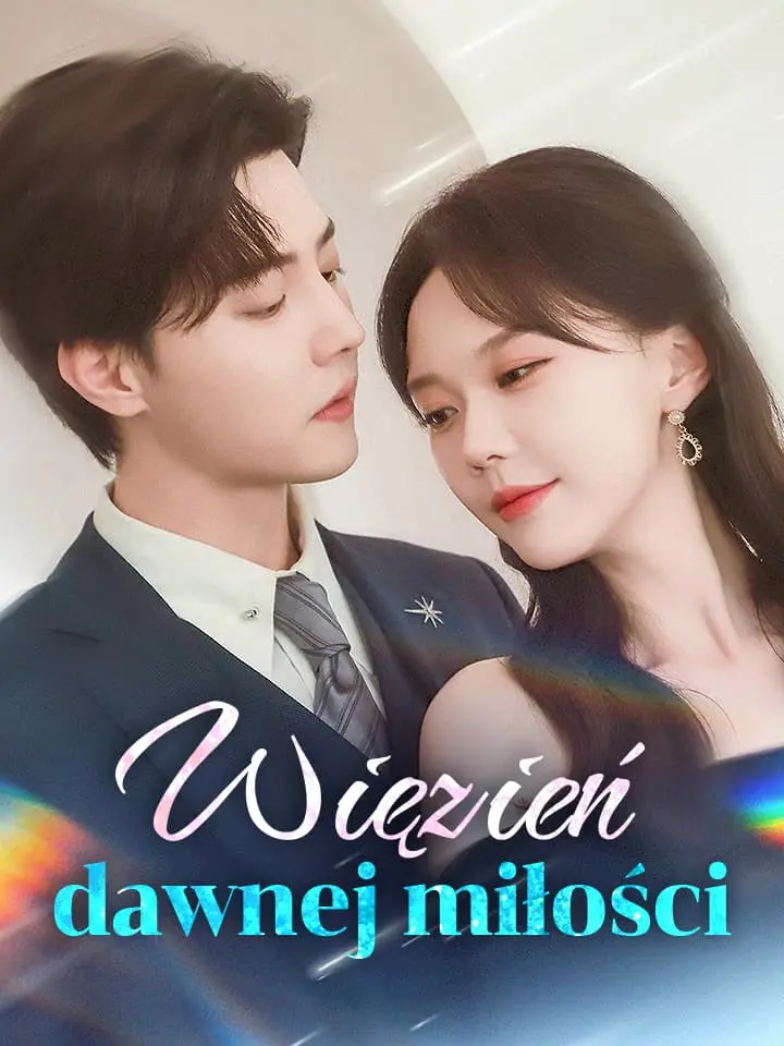 Więzień dawnej miłości