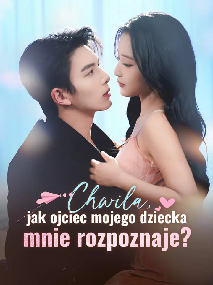 Chwila, jak ojciec mojego dziecka mnie rozpoznaje?