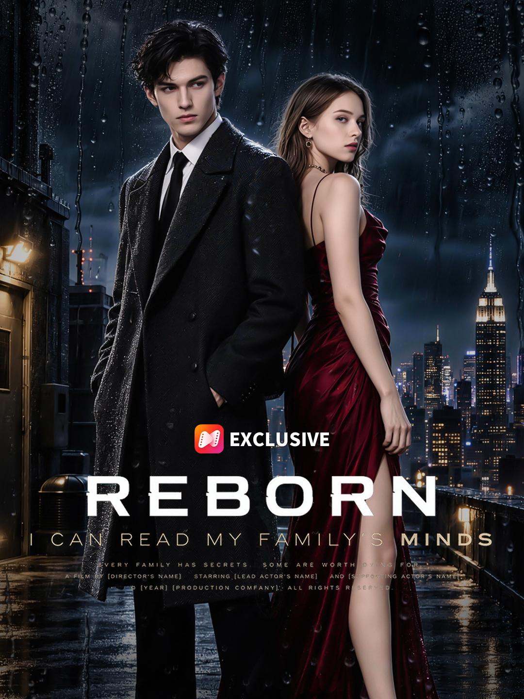 Reborn, I Can Read My Family’s Minds