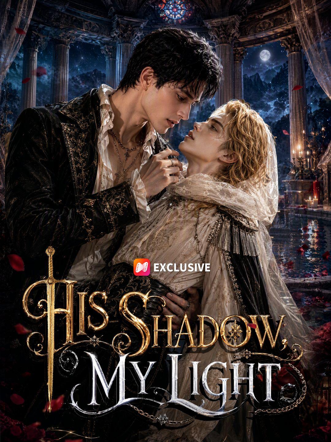 His Shadow, My Light