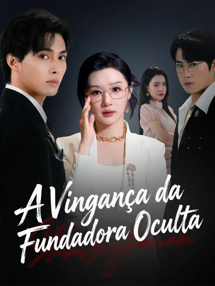 A Vingança da Fundadora Oculta