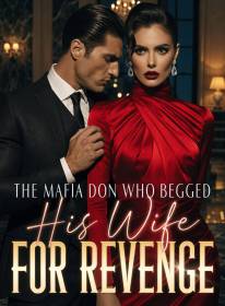 The Mafia Don Who Begged His Wife for Revenge