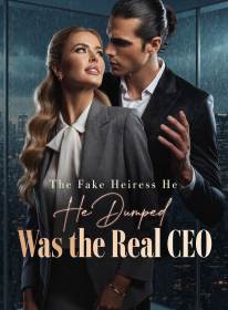 The Fake Heiress He Dumped Was the Real CEO