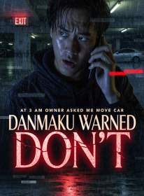 At 3 AM Owner Asked Me Move Car, Danmaku Warned Don't
