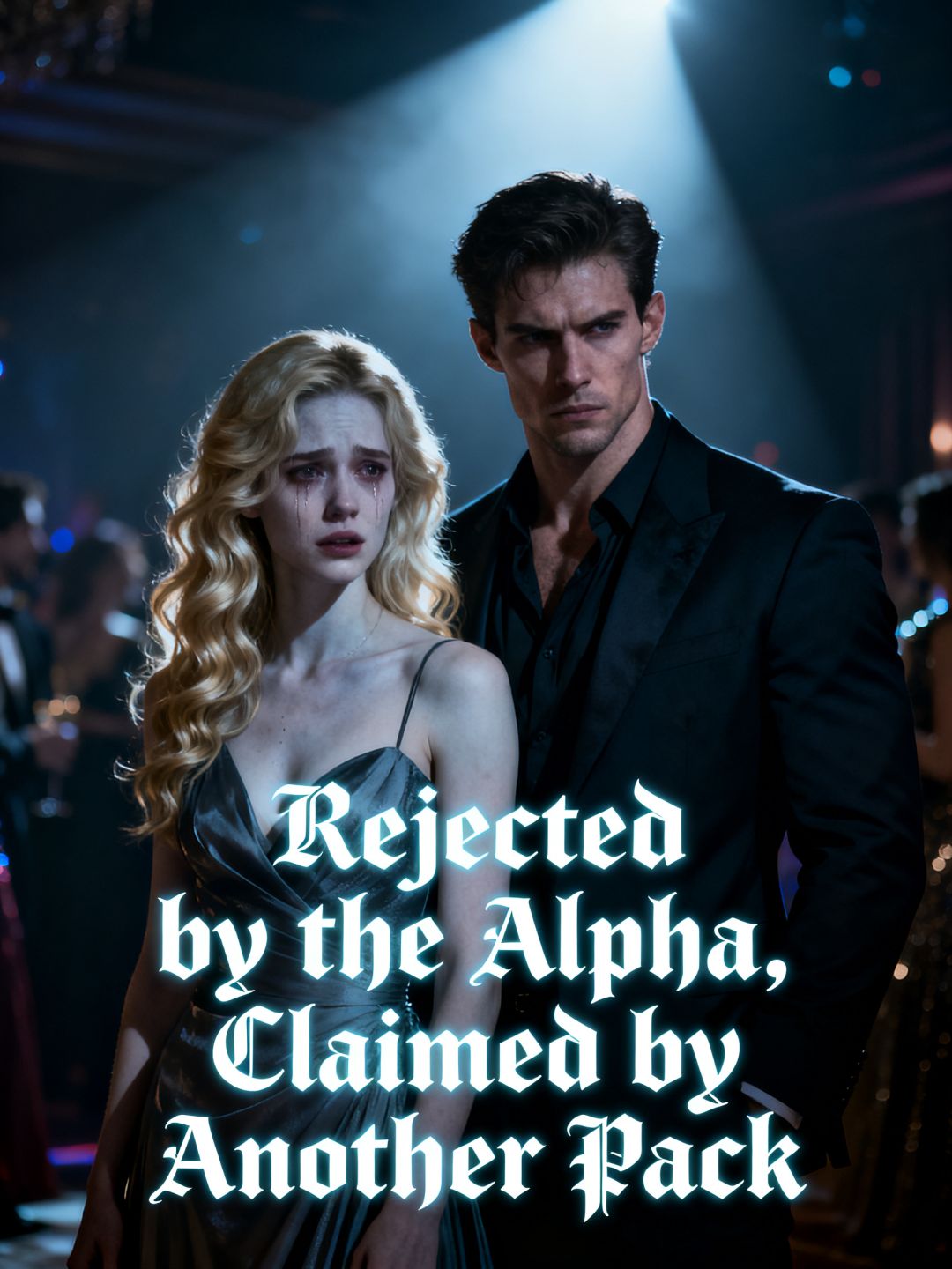 Rejected by the Alpha, Claimed by Another Pack
