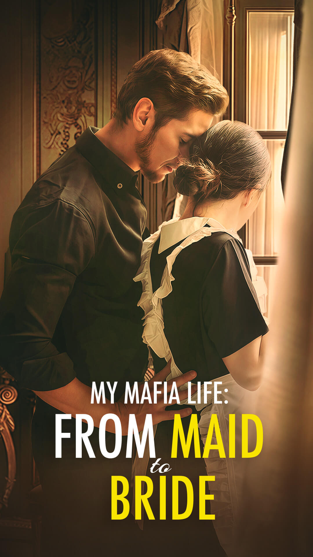 My mafia life: from maid to bride
