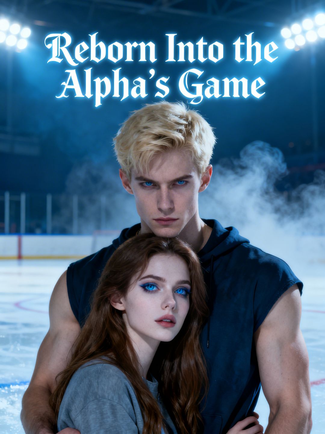 Reborn Into the Alpha’s Game