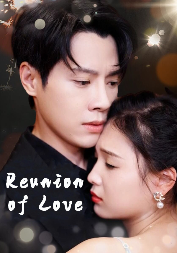 Reunion of Love