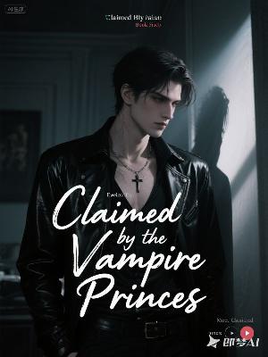 Claimed by the Vampire Princes