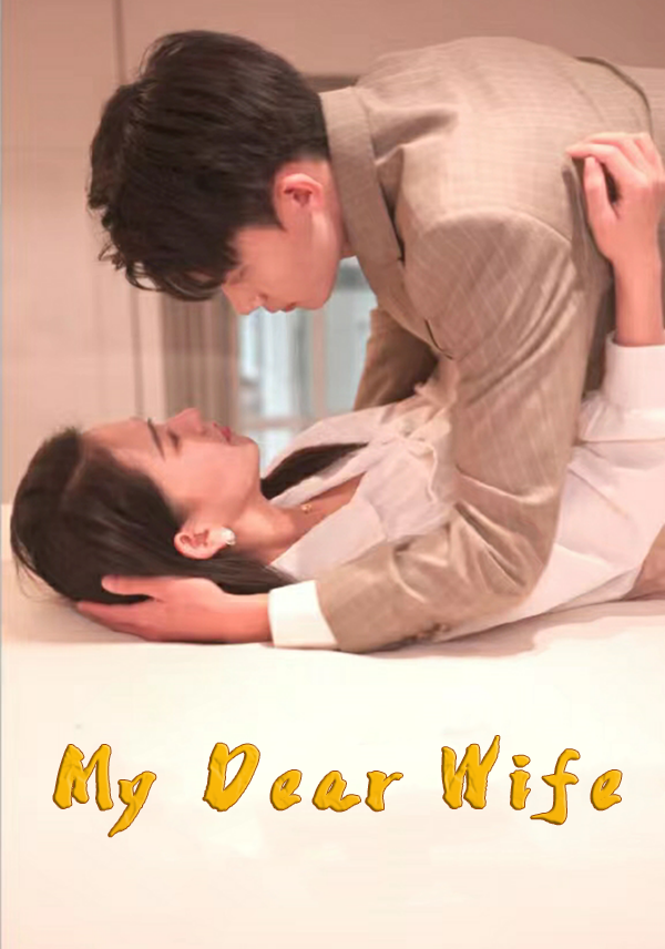 My Dear Wife
