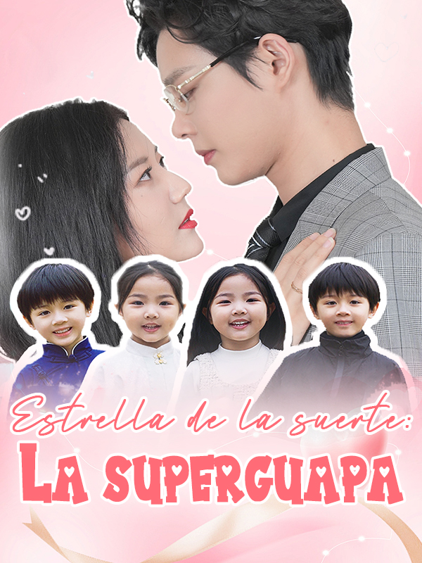 Estrella de la suerte: La superguapa