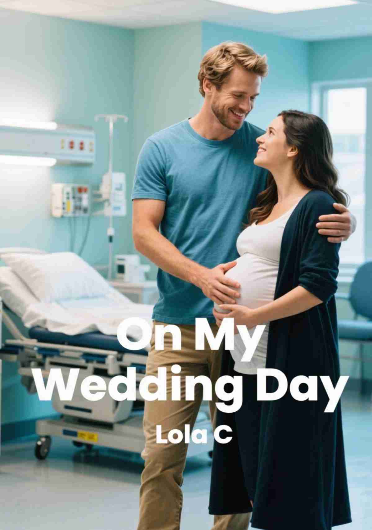 On My Wedding Day