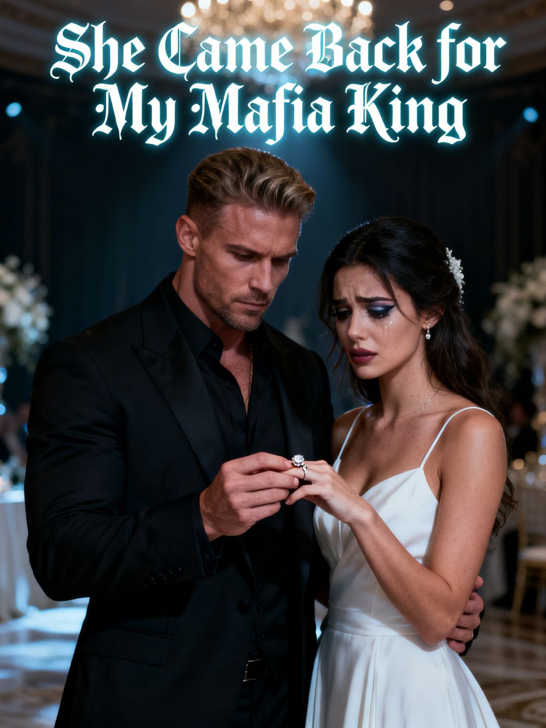 She Came Back for My Mafia King