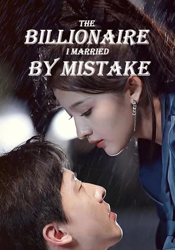 The Billionaire I Married by Mistake