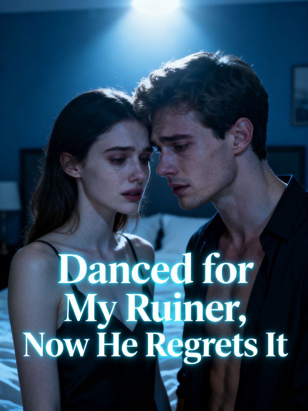 Danced for My Ruiner, Now He Regrets It