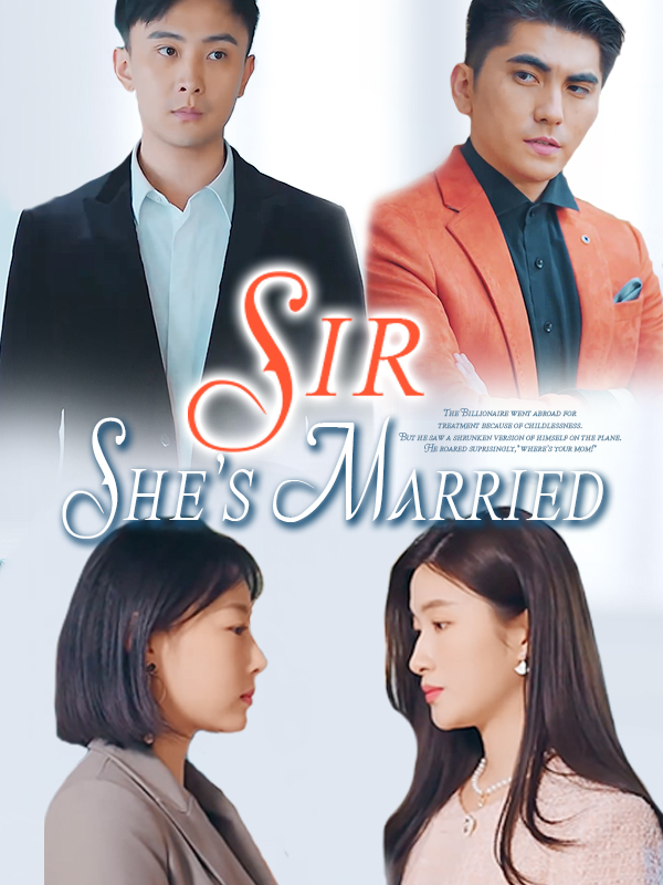 She's Married, Sir!